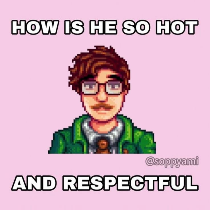 how is he so hot and respectful
